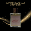 Aspiring Aromas Baby Pink