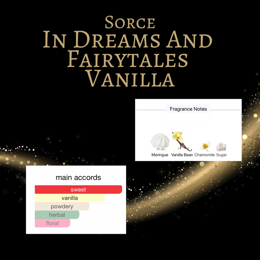 Sorce In Dreams and Fairytales Vanilla