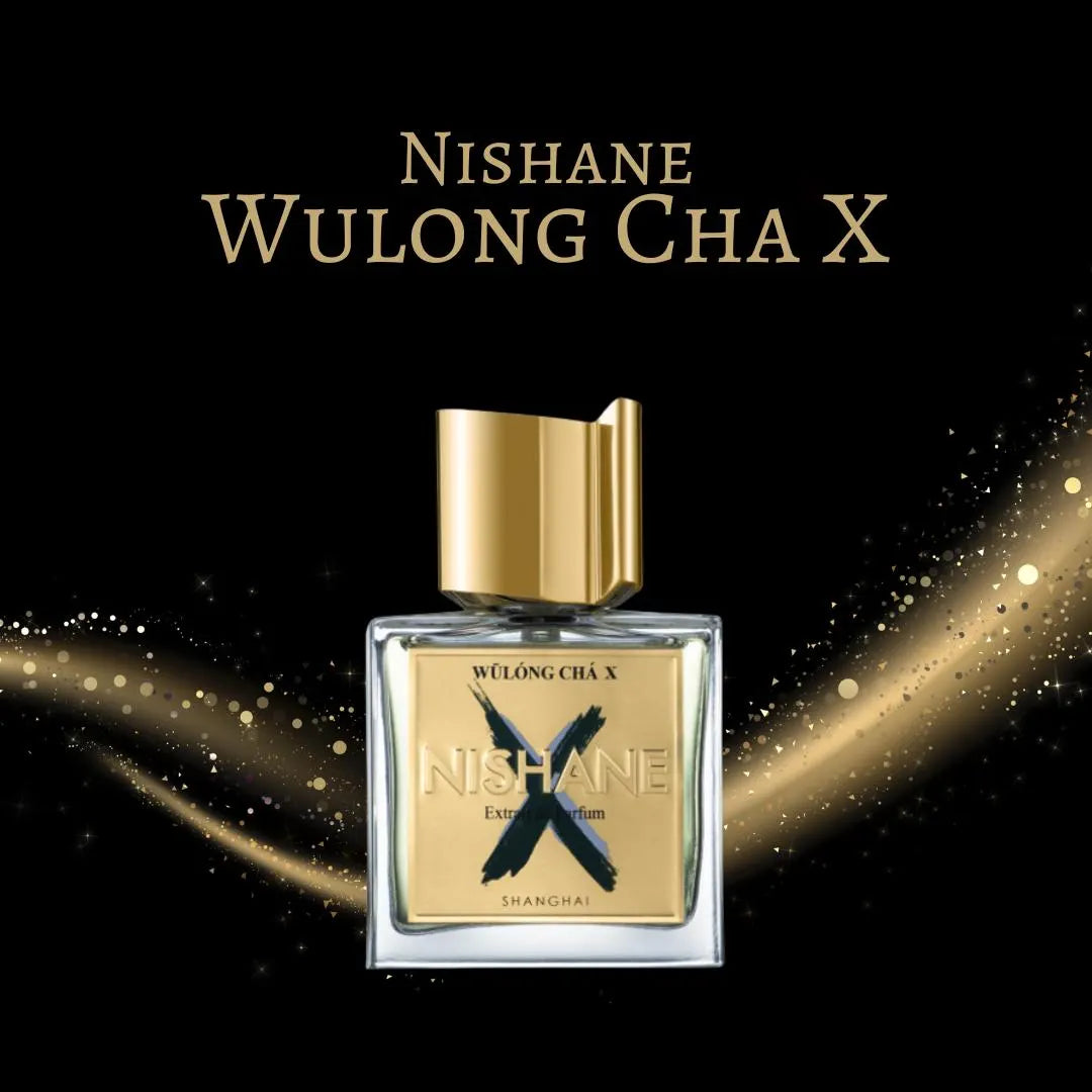 Nishane Wulong Cha X