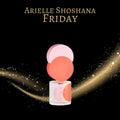 Arielle Shoshana Friday
