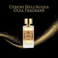 Cerchi Nell'Acqua Olea Fragrans