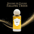 Regime des Fleurs Falling Trees