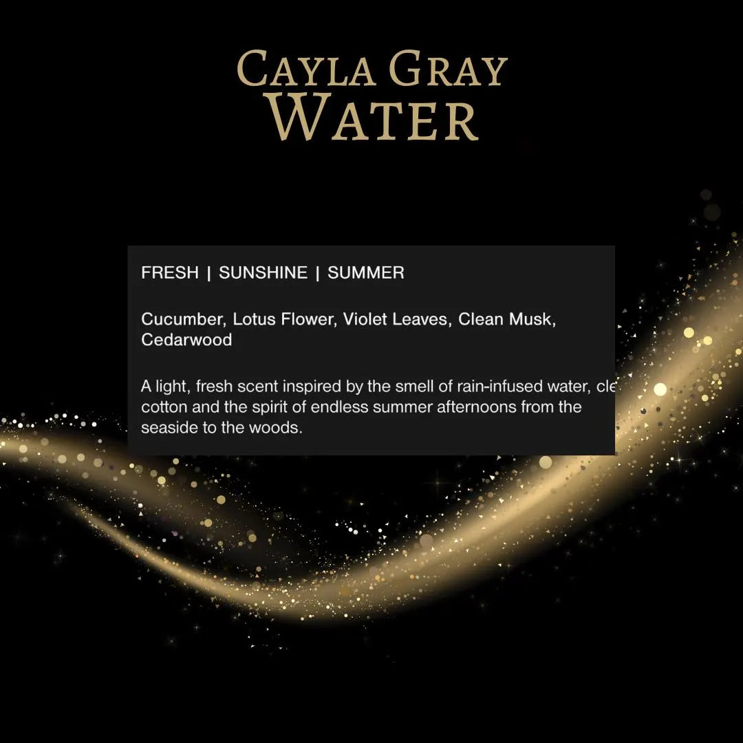 Cayla Gray Water