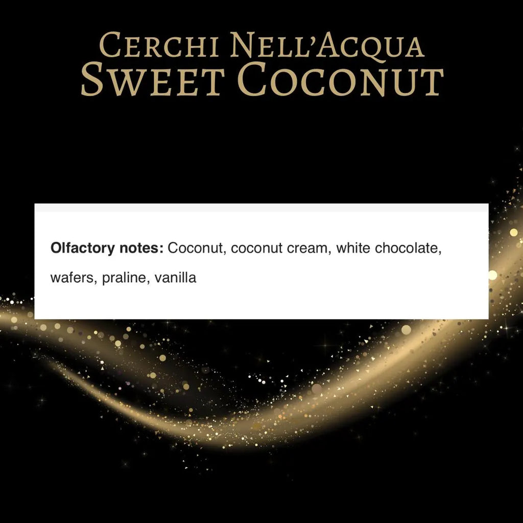 Cerchi Nell'Acqua Sweet Coconut