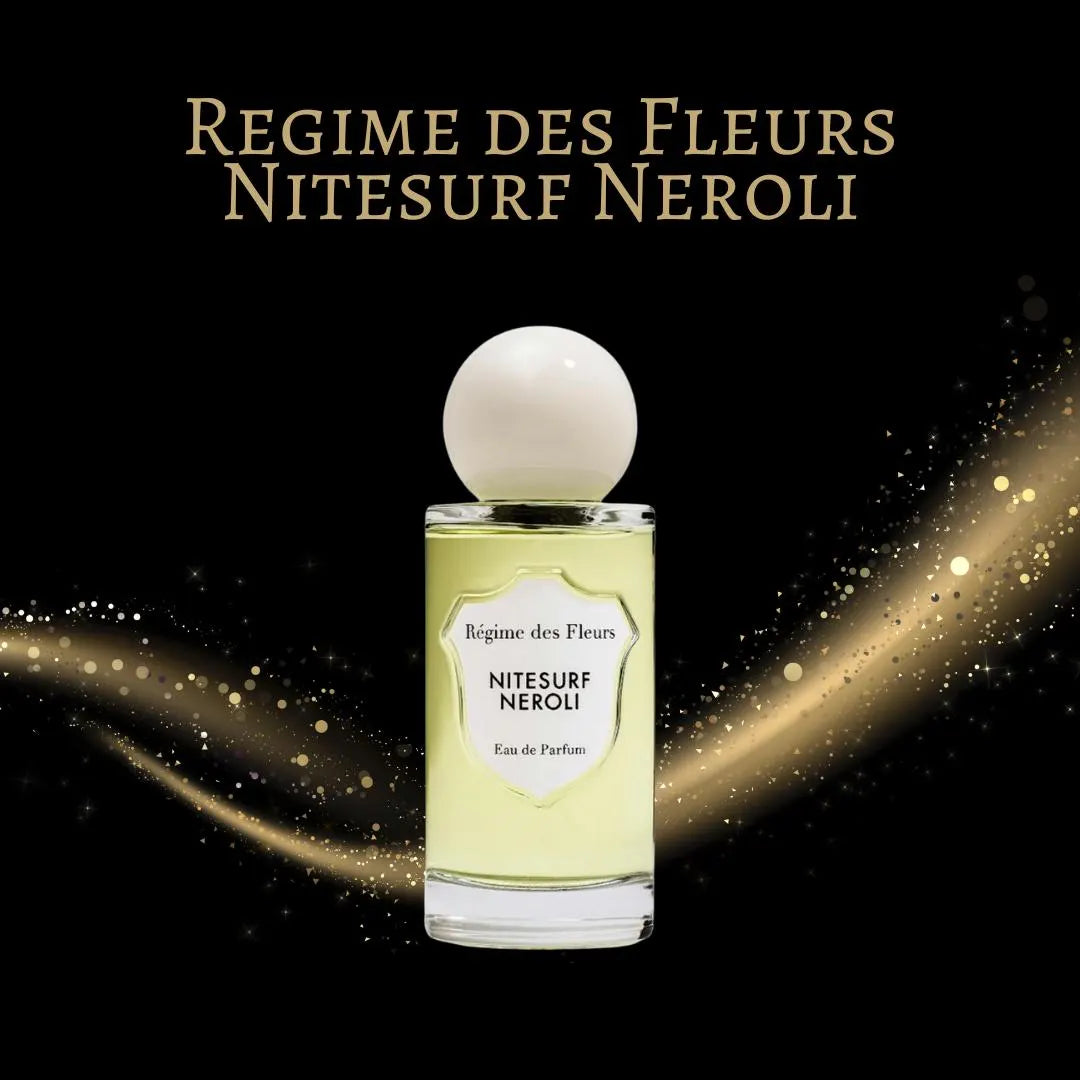 Regime des Fleurs Nitesurf Neroli